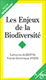 Les enjeux de la biodiversité