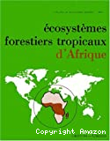 Écosystèmes forestiers tropicaux d'Afrique