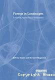 Forests in Landscapes - Ecosystem approaches to sustainability
