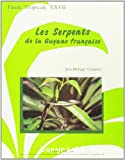 Les serpents de la Guyane française