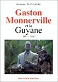 Gaston Monnerville et la Guyane