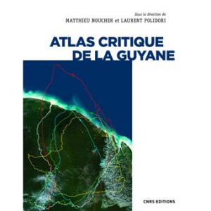 Un Atlas critique pour la Guyane