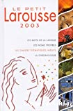 Le petit Larousse 2003 en couleurs