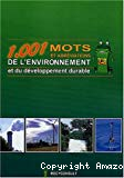 1001 mots et abréviations de l'environnement et du développement durable