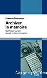 Archiver la mémoire