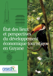 État des lieux et perspectives du développement économique touristique en Guyane