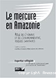 Le mercure en Amazonie