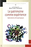 Le patrimoine comme expérience