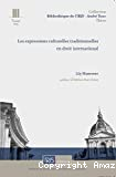 Les expressions culturelles traditionnelles en droit international