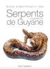 Guide d'identification des serpents et amphisbènes de Guyane - application/pdf